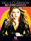 Kelly Clarkson All I Ever Wanted Piano Sheet Music Guitar Chords Book 