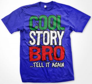 COOL STORY BRO Jersey Shore Pauly D Situation Ronnie Vinny Funny Mens 