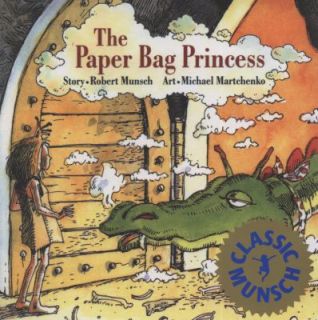 The Paper Bag Princess by Robert Munsch 1992, Paperback