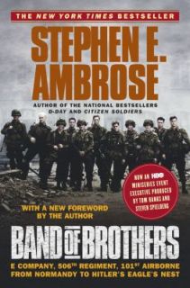 Band of Brothers E Company, 506th Regiment, 101st Airborne from 