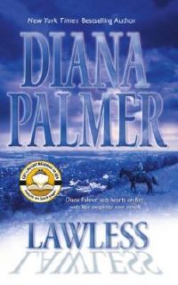Lawless by Diana Palmer 2004, Paperback