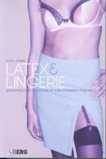 Latex and Lingerie Shopping for Pleasure at Ann Summers Parties by 