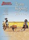 Team Roping With Jake and Clay by Jake Barnes, Fran Devereux Smith and 