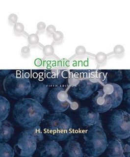 Organic and Biological Chemistry by H. Stephen Stoker 2009, Hardcover 