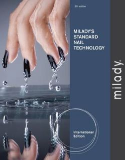 Miladys Standard Nail Technology by Milady Milady 2010, Paperback 