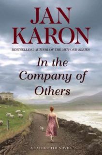 In the Company of Others by Jan Karon 2010, Paperback, Large Type 