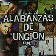 Alabanzas de Uncion Vol.1 CD musica cristiana