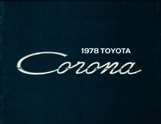 1978 Toyota Corona 14 page Original Sales Brochure Catalog