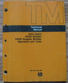   640D Skidder 648D Grapple Operation & Test Technical Manual TM1441 jd