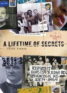 Lifetime of Secrets A Postsecret Book by Frank Warren 2007 