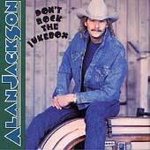 Dont Rock the Jukebox by Alan Jackson CD, Sep 2001, BMG Special 