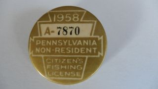 PA. Fishing License Button non resident 1958 A 7870