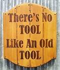 Wood timber pine rustic shed dads mens sign theres no tool like an 