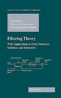 Filtering Theory With Applications to Fault Detection, Isolation, and 