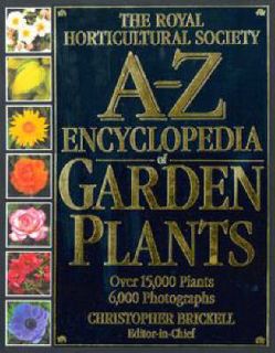 RHS A Z Encyclopedia of Garden Plants Christopher Brickell Book