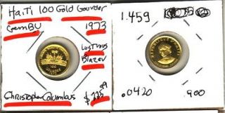 Haiti 100 gold Gourdes 1973 depicts Christopher Columbus  A GEM BLAZER 
