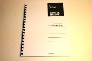   756PROII HF Transceiver SERVICE MANUAL w/Plastic Covers & Comb Bound