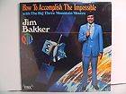 SEALED LP Jim Bakker   How To Accomplish The Impossible PTL Club 