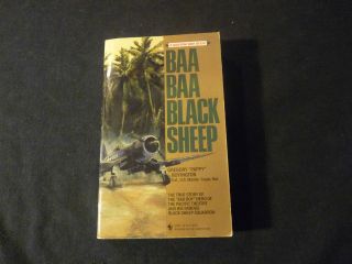 Baa Baa Black Sheep Pappy Boyington 90 book usmc VMA 214 Marine Attack 