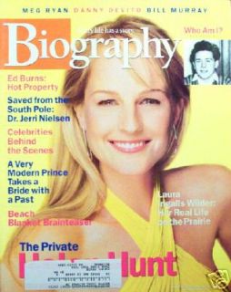 Biography 8/01 Helen Hunt/Laura Ingalls Wilder/Meg Ryan/Ed Burns/Bill 