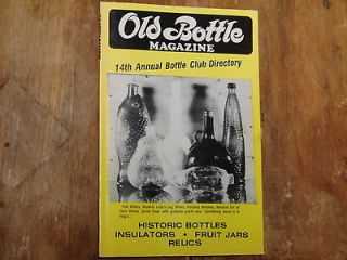 OBX Old Bottle Mag.Jul,1981, Bitters,Medicine,Flasks,Insulators,Fruit 