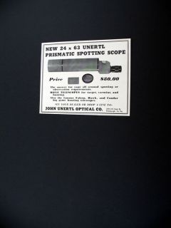 Unertl Optical Prismatic Spotting Scope 1951 print Ad