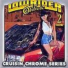 Lowrider Oldies Cruisin Chrome Series Vol. 2   Thump Records