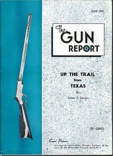 GUN REPORT Gideon Welles Henry Rifle Texas 6 1971