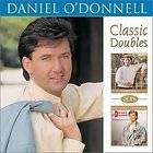 Daniel ODonnell : I Need You/Dont Forget to Remember