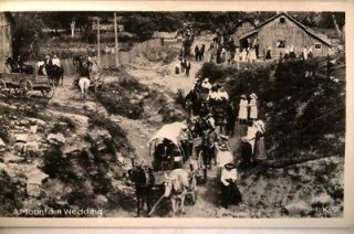 old rppc   MOUNTAIN WEDDING WITH HORSES & WOOD WAGONS   postcard y5249