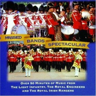 MASSED BANDS SPECTACULAR   MILITARY BAND MUSIC CD