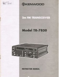 KENWOOD Instruction Manual TR 7850 2m FM TRANSCEIVER