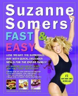 Suzanne Somers Fast and Easy  Lose Weight the Somersize Way with 