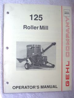 1991 GEHL 125 MIX ALL ROLLER MILL FEED MIXER OPERATORS MANUAL