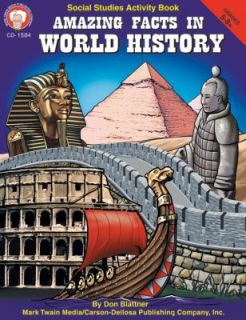 Amazing Facts in World History by Don Blattner 2003, Paperback