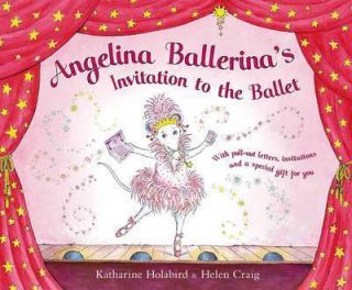 Invitation to the Ballet (Angelina Ballerina), Holabird, Katharine 