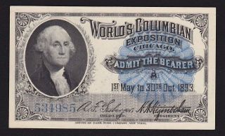   WASHINGTON WORLDS COLUMBIAN EXPOSITION 1893 ANTIQUE BANK NOTE TICKET
