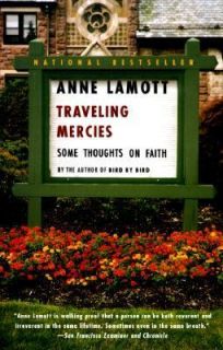   Mercies Some Thoughts on Faith by Anne Lamott 2000, Paperback