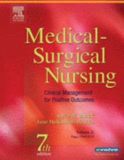 Medical Surgical Nursing Clinical Management for Positive Outcomes by 