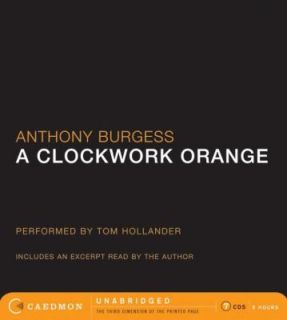 Clockwork Orange by Anthony Burgess 2007, CD, Unabridged