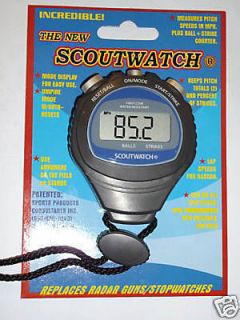 The New ScoutWatch,Rad​ar gun,stopwatch, pitch counters.