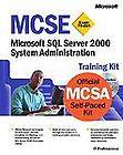 MCSE Training Kit (Exam 70 228)  Microsoft SQL Server 2000 System 