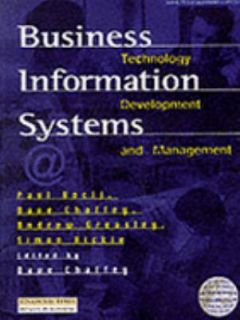 Business Information Systems Technology, Development and Management by 