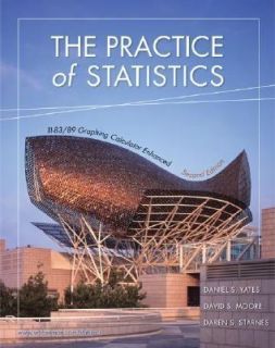 The Practice of Statistics TI 83 89 Graphing Calculator Enhanced by 