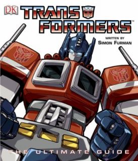 Transformers The Ultimate Guide by Simon Furman and Dorling Kindersley 