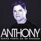 Seras Parte de Mi Mundo by Anthony (CD, Oct 2000, Sony Music 