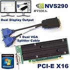 Low Profile NVS290 PCI E x16 Quadro 256MB Video Graphics Card +Dual 