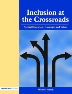   At The Crossroads Special Education Concepts And Values Michael Farr