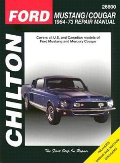 Ford Mustang and Cougar, 1964 73 by Chilton Automotive Editorial Staff 