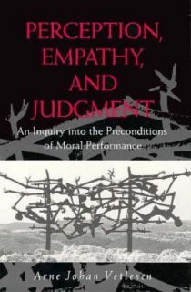   of Moral Performance by Arne J. Vetlesen 1994, Paperback
